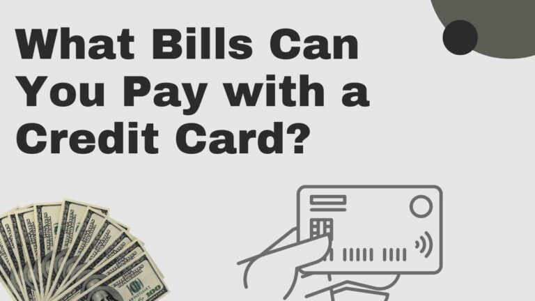 The Ultimate Guide: What Bills Can You Pay with a Credit Card?