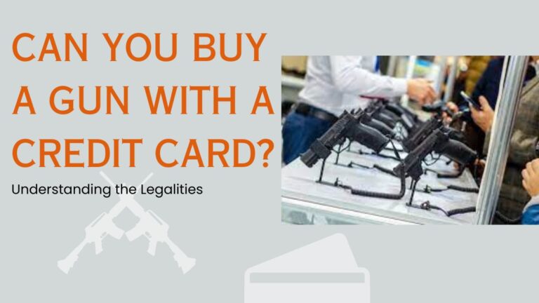 Can You Buy a Gun with a Credit Card? Understanding the Legalities